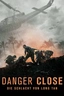 Danger Close - Die Schlacht von Long Tan