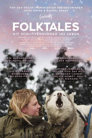 FOLKTALES - Mit Schlittenhunden ins Leben