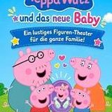 Figurentheater - Peppa Wutz und das neue Baby