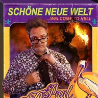 PAUL PANZER – Schöne neue Welt – welcome to hell