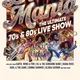 DISCO MANIA – Die ultimative Live-Show der 70er und 80er Jahre