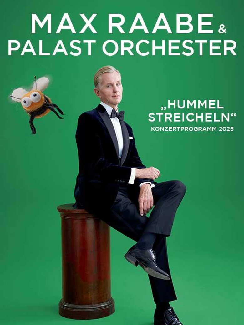 Max Raabe & Palast Orchester – Hummel streicheln