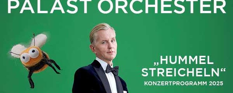 Max Raabe & Palast Orchester – Hummel streicheln