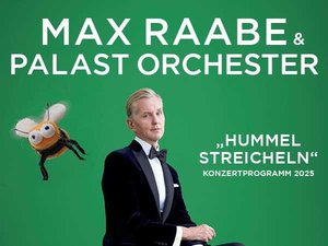 Max Raabe & Palast Orchester – Hummel streicheln