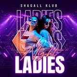 LADIES NIGHT!