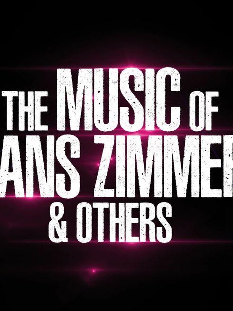The Music of HANS ZIMMER & Others