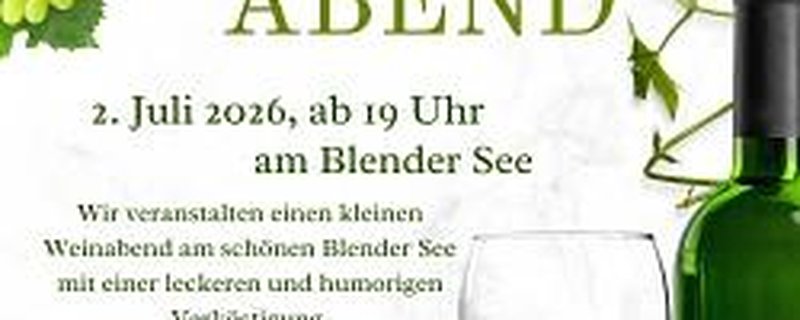 Weinprobe am Blender See