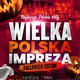 WIELKA POLSKA IMPREZA