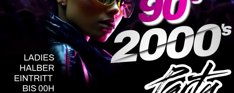90er Vs. 2000er PARTY