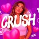 CRUSH – DIE #1 SINGLE PARTY DER REGION