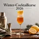 Winter Cocktailkurs