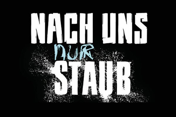 "Nach uns nur Staub" Film der offenen Jugendarbeit
