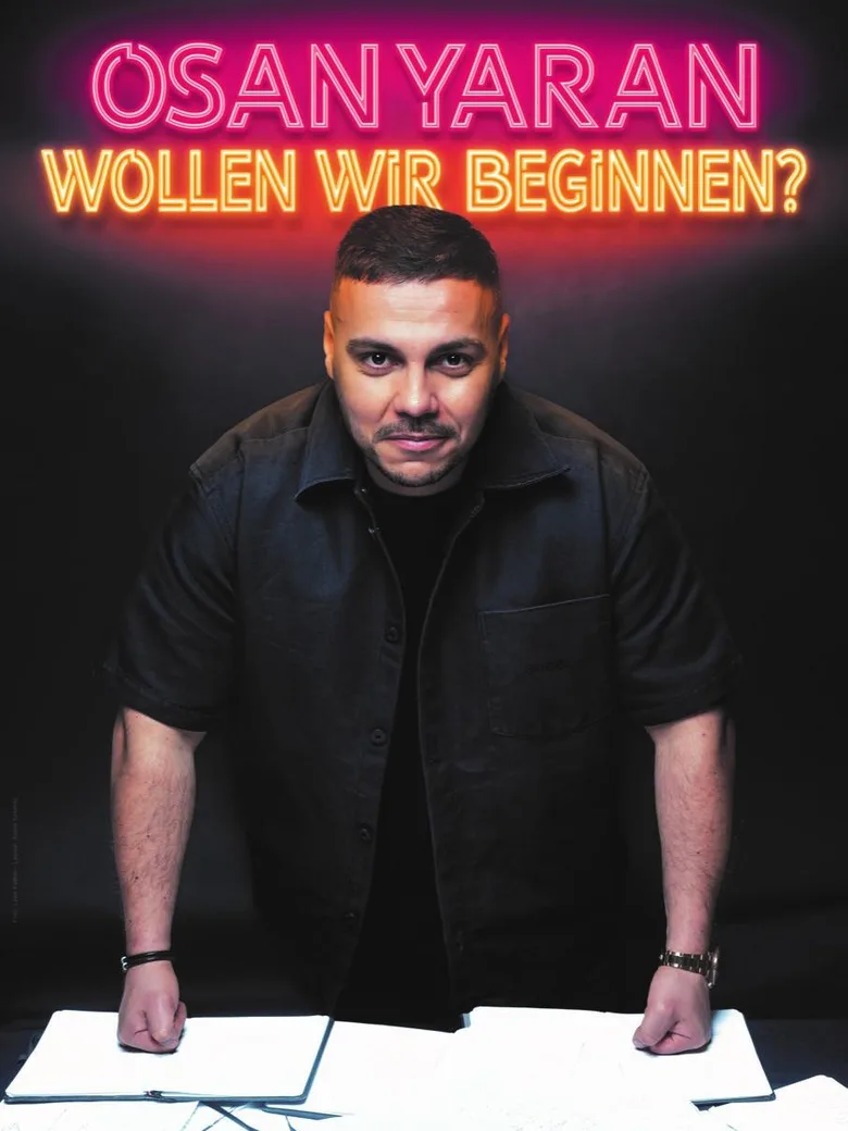 Osan Yaran - Wollen wir beginnen?