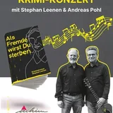 Krimi-Konzert mit Stephan Leenen und Andreas Pohl