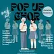 Pop Up Chor