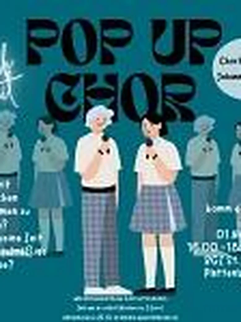 Pop Up Chor