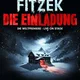SEBASTIAN FITZEKS DIE EINLADUNG