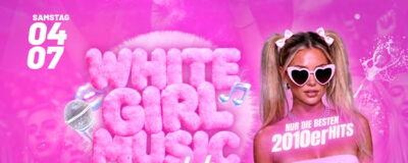WHITE GIRL MUSIC NIGHT