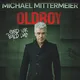 Michael Mittermeier – OLDBOY…sind wir bald da?