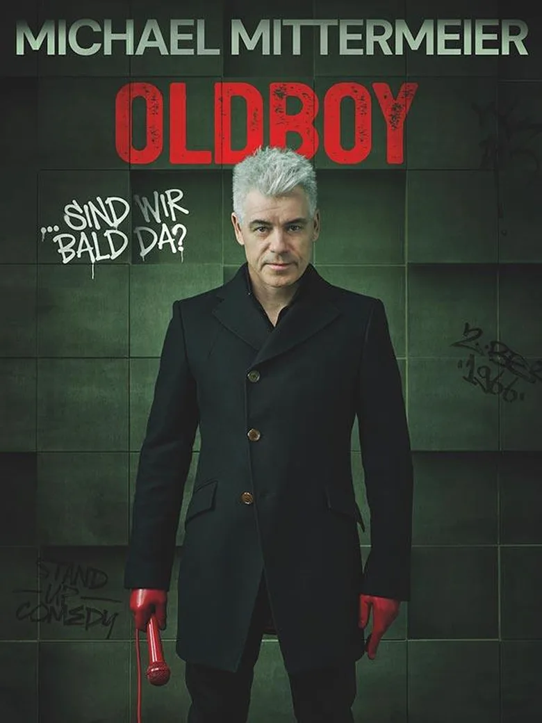 Michael Mittermeier – OLDBOY…sind wir bald da?
