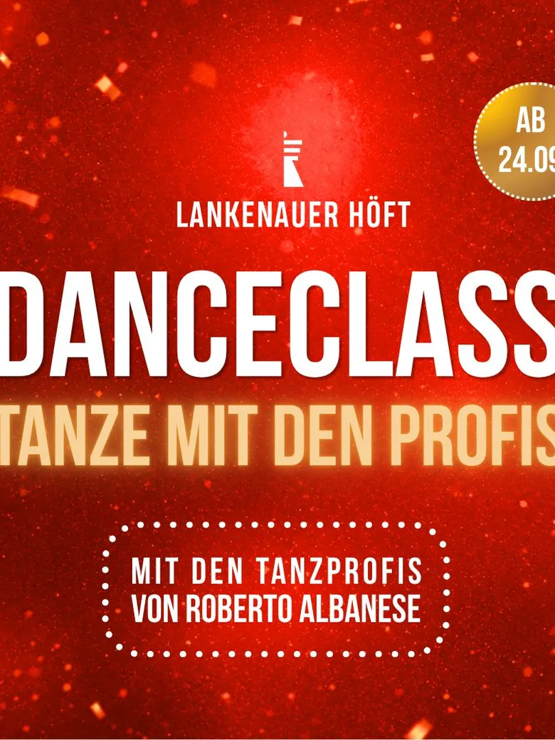 DANCECLASS – TANZE MIT DEN PROFIS