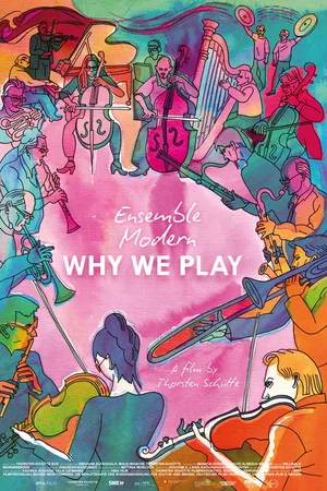 Ensemble Modern – Why We Play