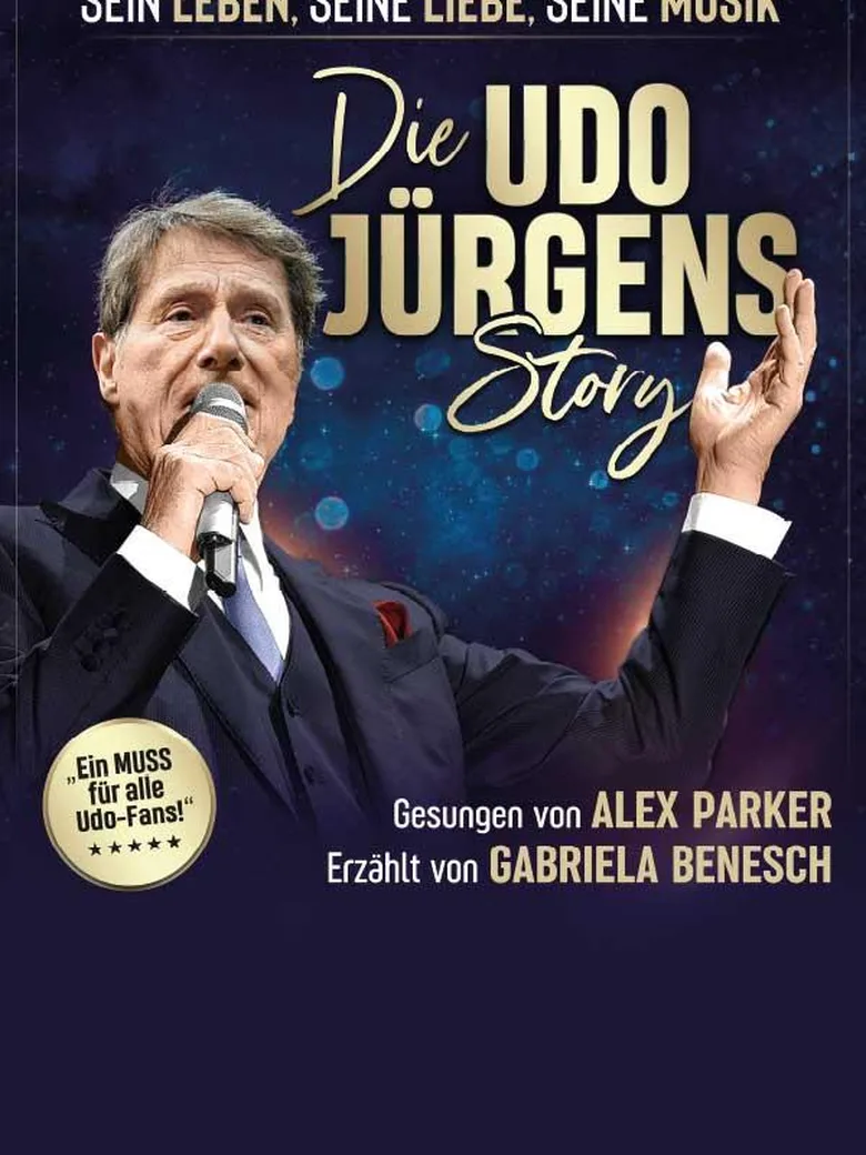 Die Udo Jürgens Story – Sein Leben, seine Liebe, seine Musik!