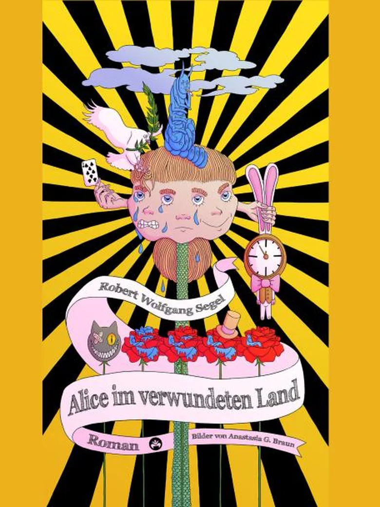Robert Wolfgang Segel liest: Alice im verwundeten Land