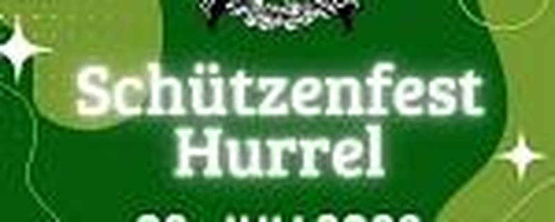 Schützenfest Hurrel - Schützenfest