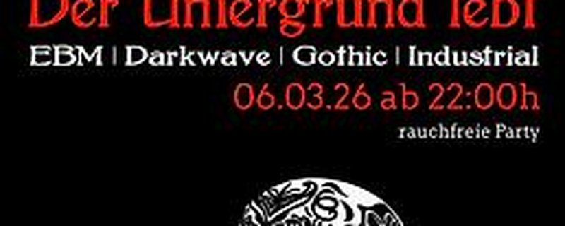 Der Untergrund Lebt