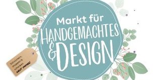 Markt für Handgemachtes & Design - Frühjahr…