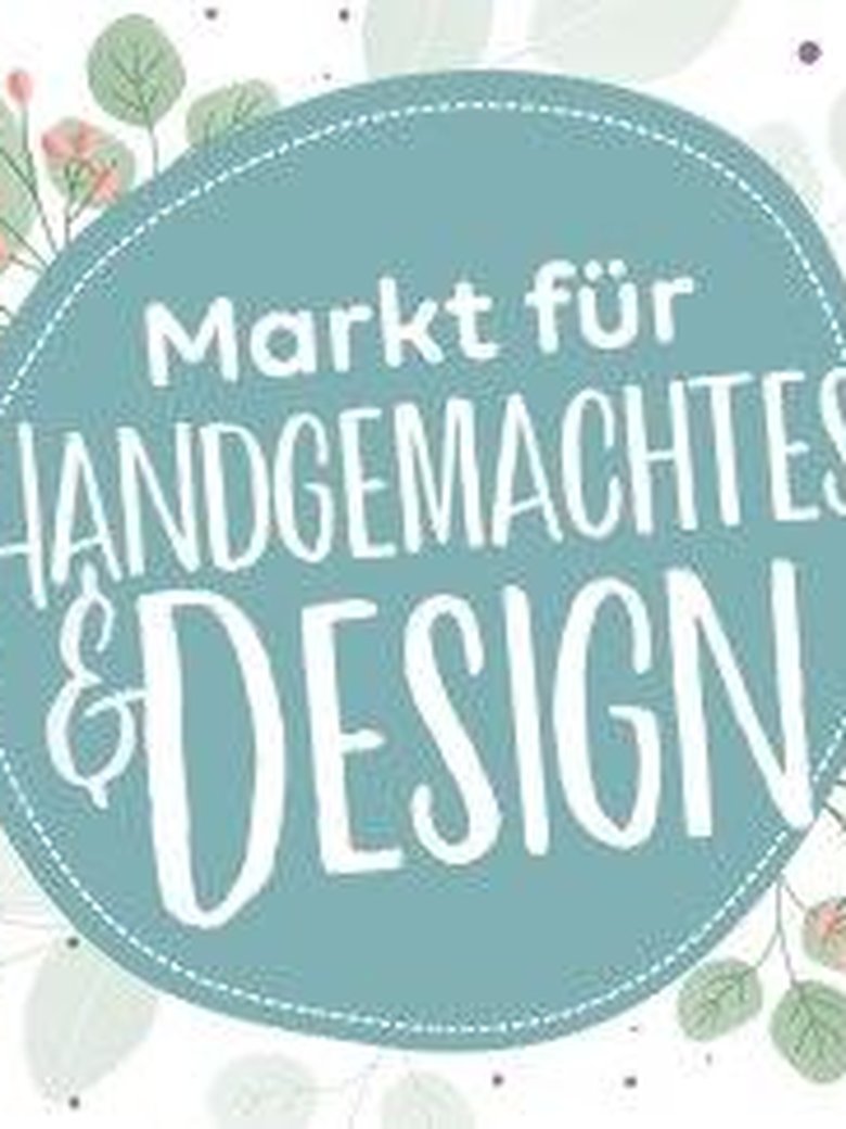 Markt für Handgemachtes & Design - Frühjahr 2027