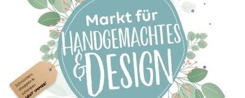 Markt für Handgemachtes & Design - Frühjahr…