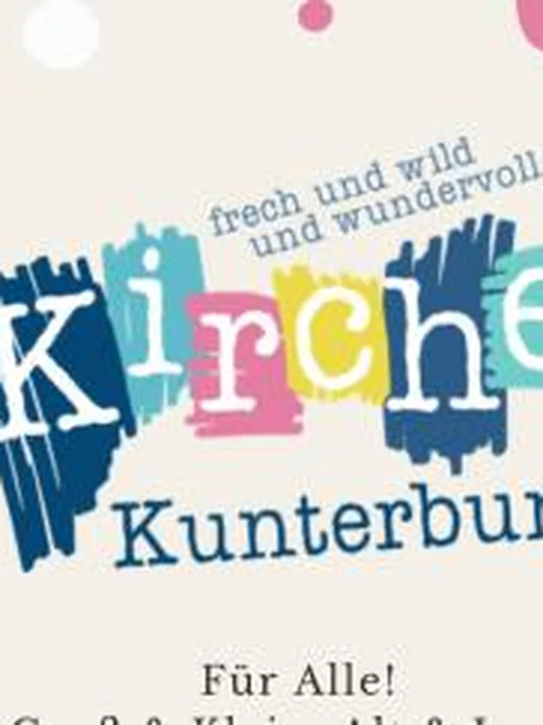 Kirche Kunterbunt