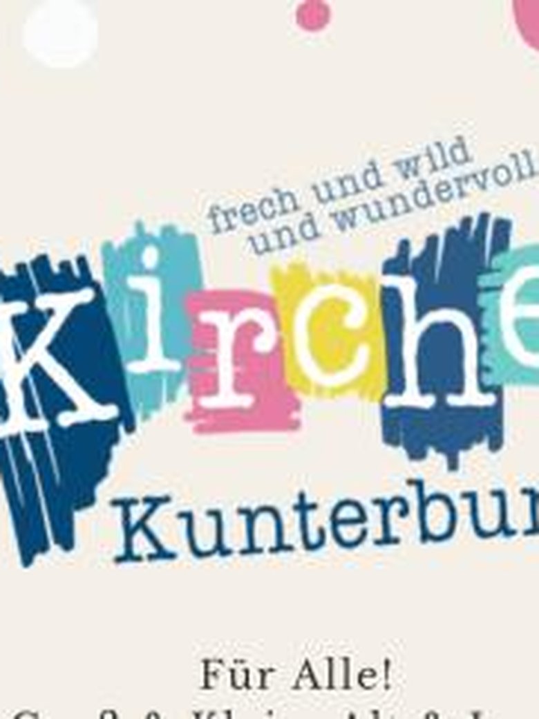 Kirche Kunterbunt