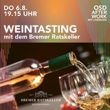 Weinprobe mit dem Bremer Ratskeller