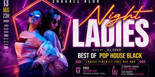 LADIESNIGHT - MITTWOCH - VOR HIMMELFAHRT