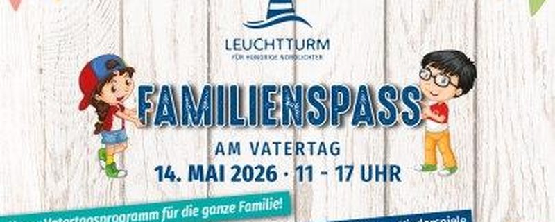Familienspaß am Vatertag