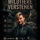 ,,Wildtiere verstehen'' Vortrags-Workshop