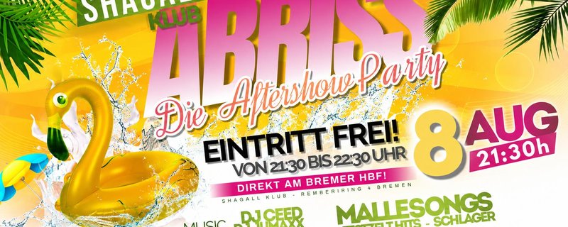 ABRISS! - Die Aftershow Party
