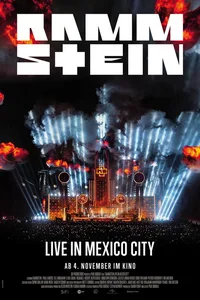 Rammstein – Live in Mexico City