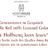 „Die Hoffnung kann lesen“- Auf der Suche nach den Quellen ihrer Kraft im eigenen wie im gemeinsamen Leben