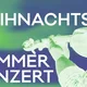 WEIHNACHTSKAMMERKONZERT