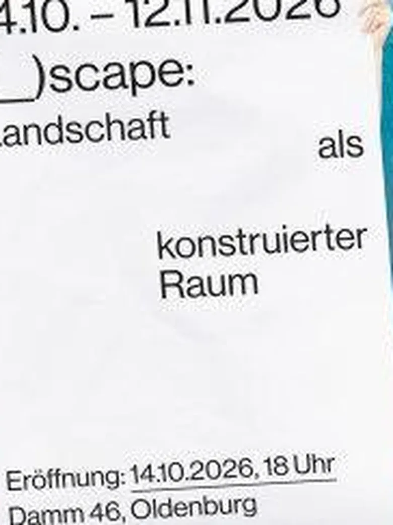(_)scape: Landschaft als konstruierter Raum