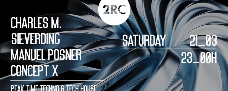 2RC | Peak Time & Tech House
