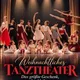 Weihnachtliches Tanztheater - "Das größte Geschenk, das bleibt..."