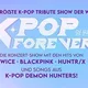 K-Pop Forever!