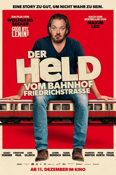 Der Held vom Bahnhof Friedrichstraße