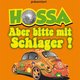 Hossa – aber bitte mit Schlager! Die FRITZ-Schlagershow