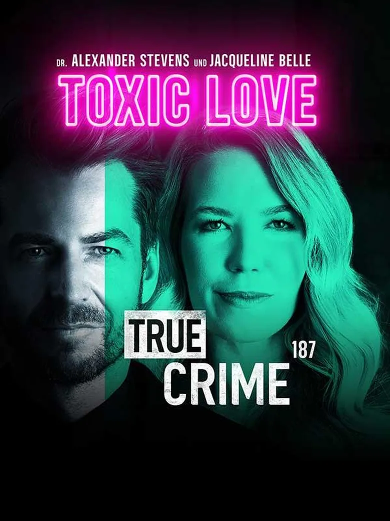 Alexander Stevens & Jacqueline Belle – True Crime – Tödliche Liebe